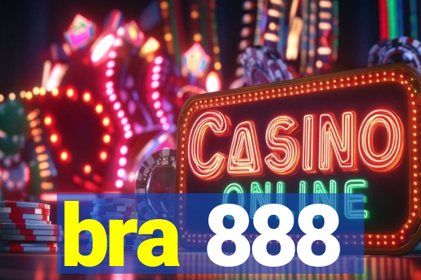 bra 888